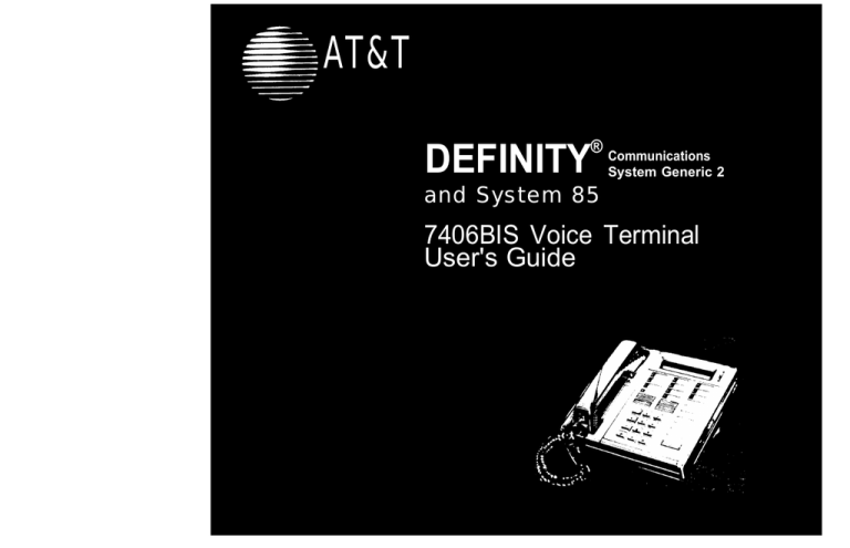 AT&T Definity 7406D+ User guide AT&T Definity 7406D+ User guide
