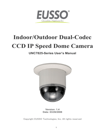 Eusso UNC7825-O Dual-codec Network Security 25X CCD Speed Dome Camera User`s manual | Manualzz