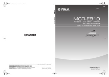 English. Yamaha MCR-E810SL, MCR E810SL - DVD Player / AV Receiver | Manualzz