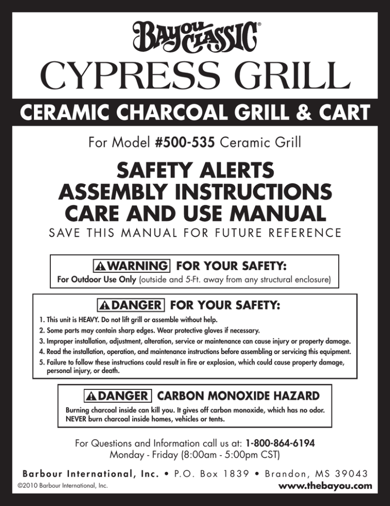 Bayou Classic CYPRESS GRILL 500-535 Operating instructions Bayou Classic CYPRESS GRILL 500-535 Operating instructions