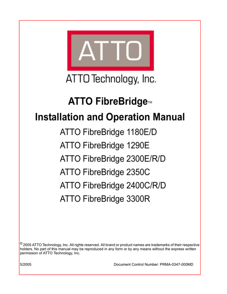 ATTO Technology 2400C/R/D Specification ATTO Technology 2400C/R/D Specification