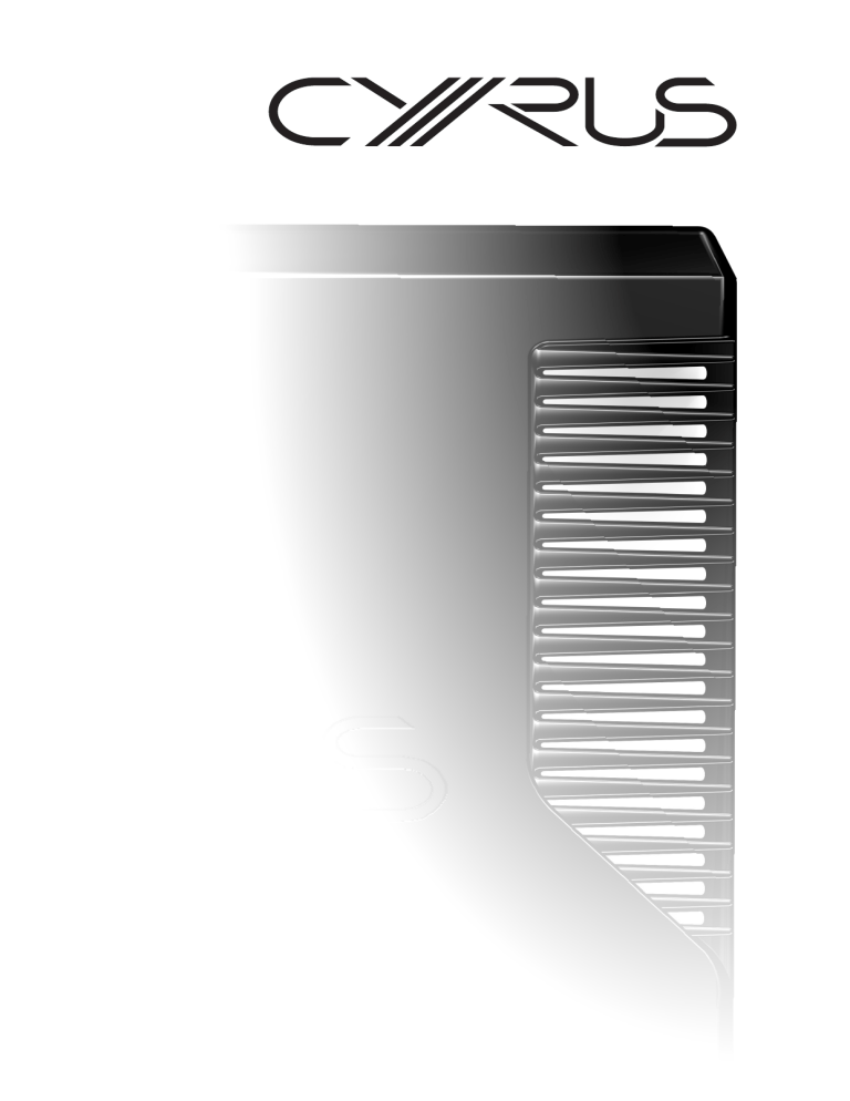 Cyrus Streamline series User manual Cyrus Streamline series User manual