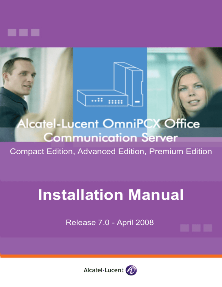 Alcatel OmniPCX Enterprise R7.1 Installation guide Alcatel OmniPCX Enterprise R7.1 Installation guide