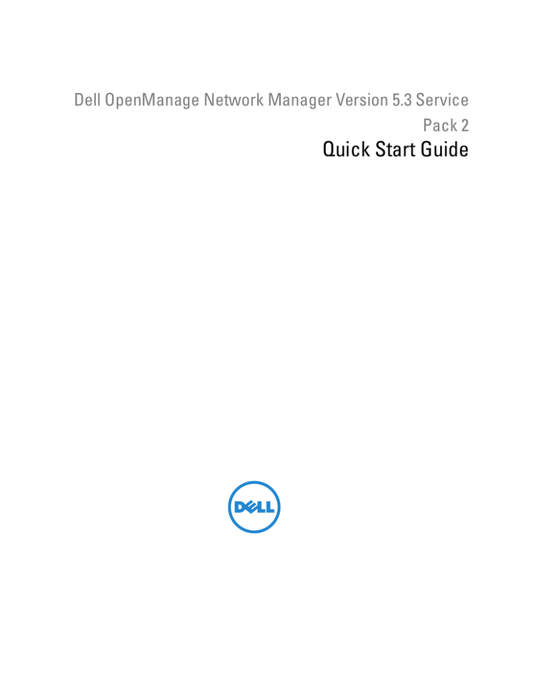 Dell OpenManage Network Manager User guide Dell OpenManage Network Manager User guide