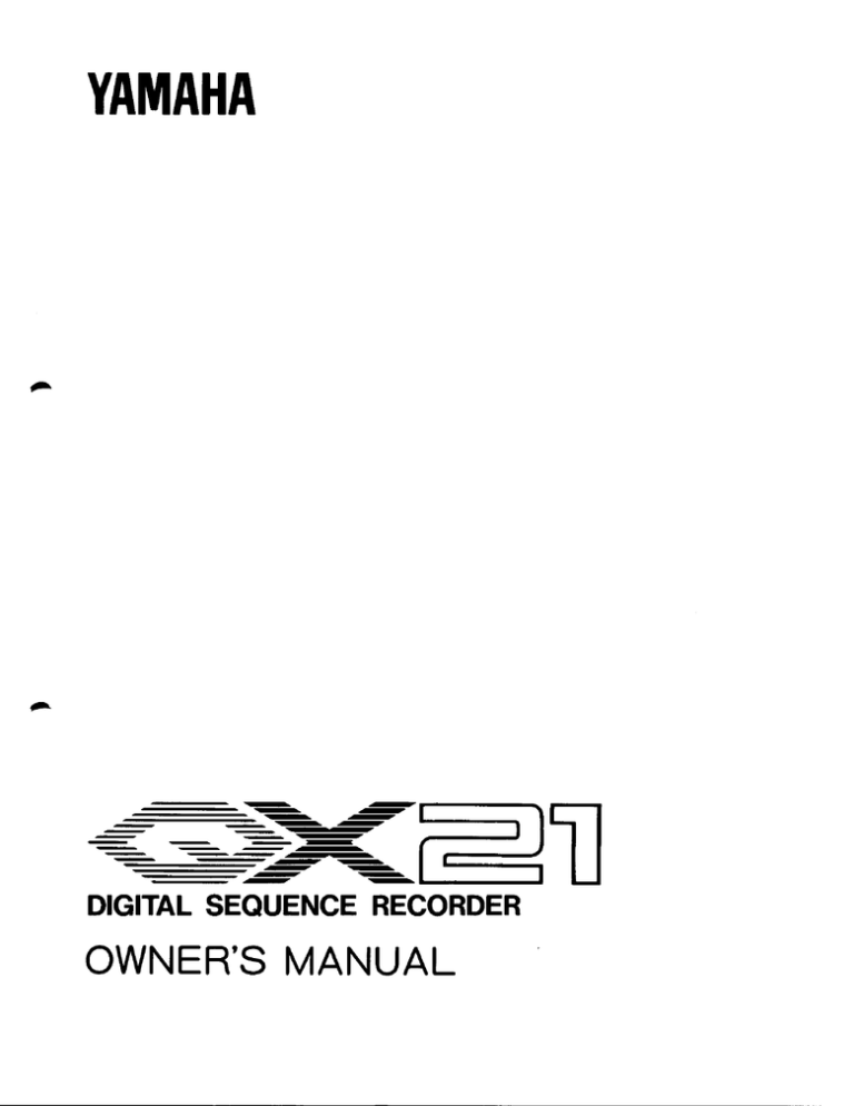 Yamaha QX21, RX21 Owner's manual Yamaha QX21, RX21 Owner's manual