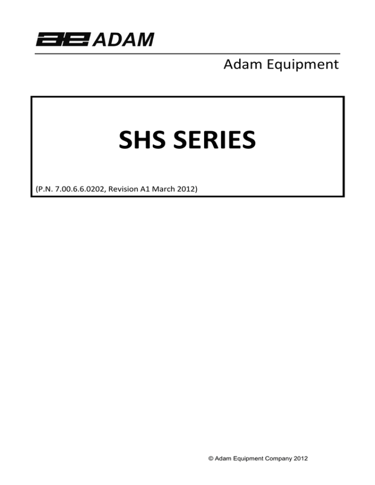 Adam Equipment SHS Series Specification Adam Equipment SHS Series Specification