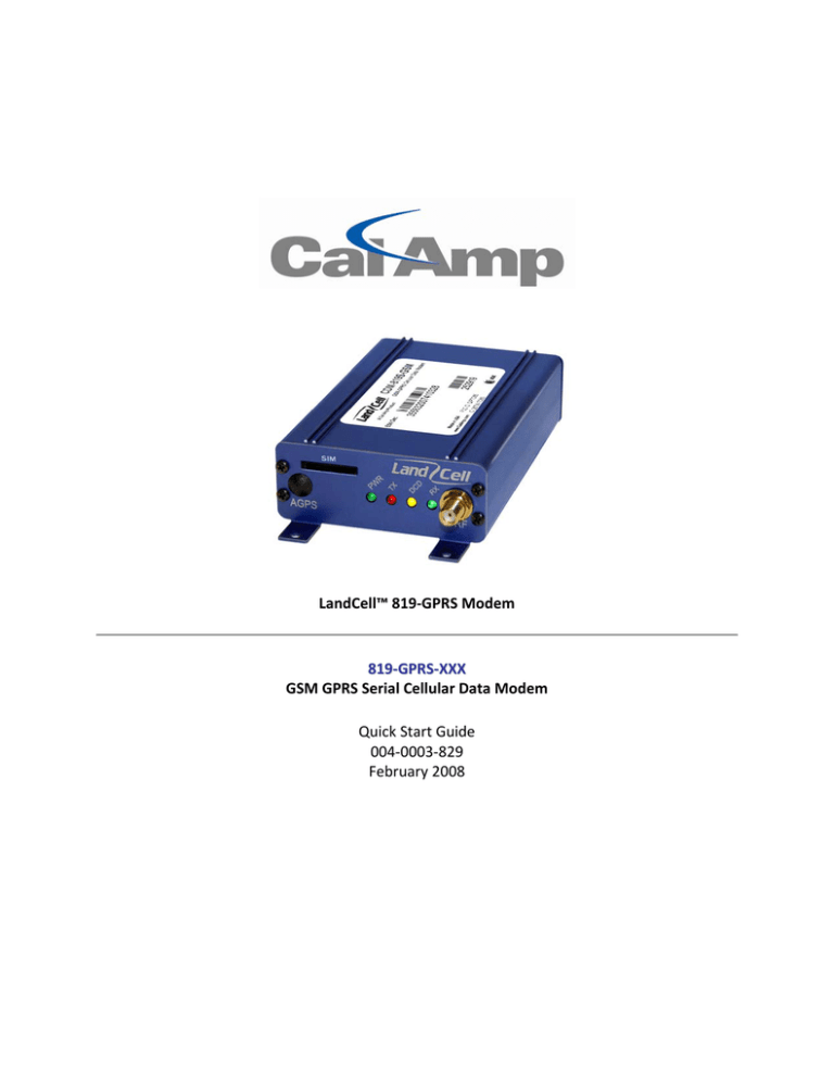 CalAmp LandCell-819 GPRS, 819-GPRS series Quick start guide CalAmp LandCell-819 GPRS, 819-GPRS series Quick start guide