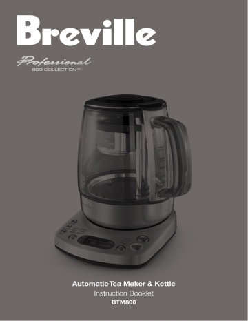 Breville the Tea Maker BTM800XL, BTM800, BTM800XL User manual Breville the Tea Maker BTM800XL, BTM800, BTM800XL User manual