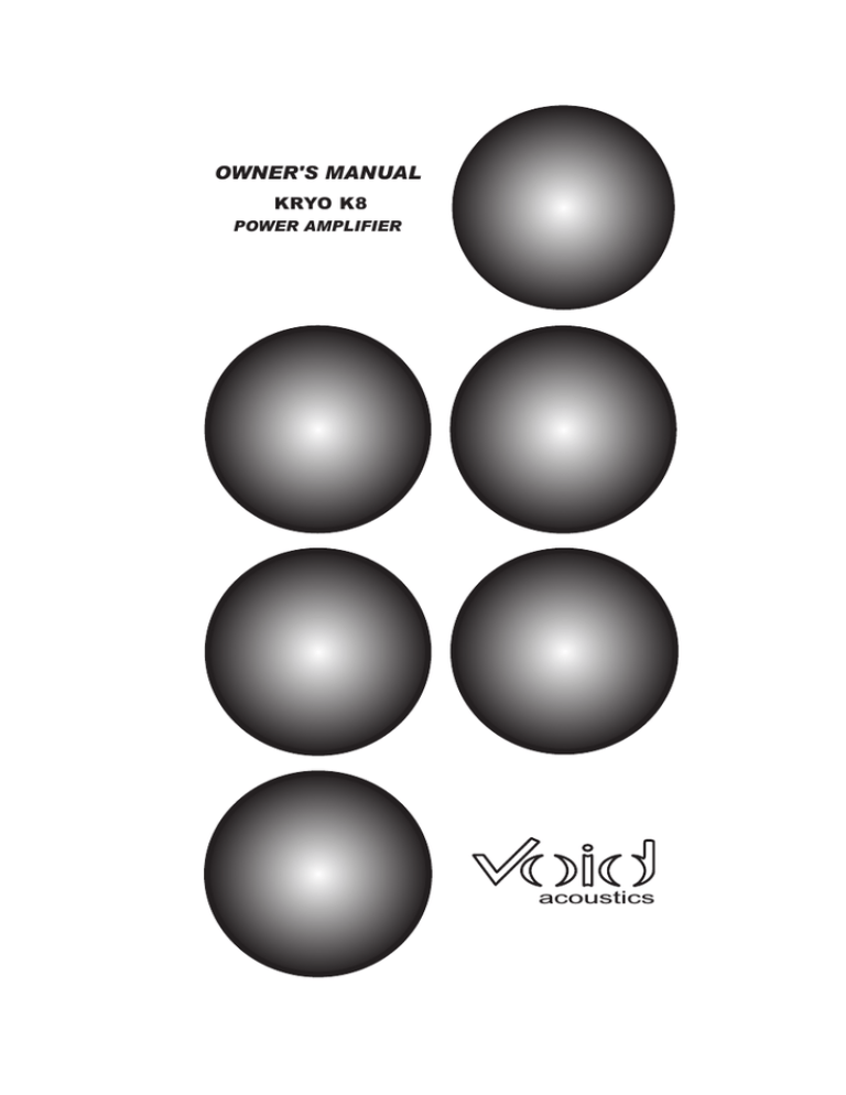 Void KRYO K8 Owner's manual Void KRYO K8 Owner's manual