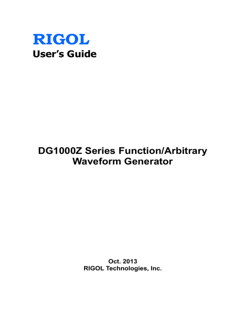 Rigol DG1000Z Series User's guide Rigol DG1000Z Series User's guide