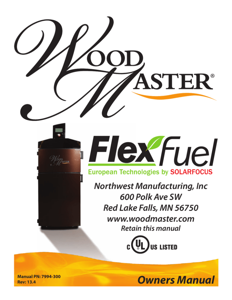 Wood master Flex Fuel Owner's manual Wood master Flex Fuel Owner's manual