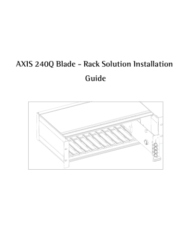Axis 240Q Installation guide | Manualzz Axis 240Q Installation guide | Manualzz