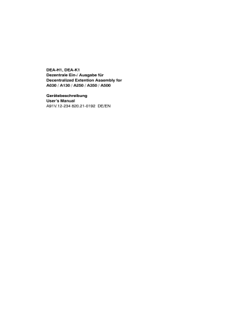 Schneider Electric DEA-H1, DEA-K1 Dezentrale Ein-/Ausgabe, Decentralized Extention Assembly, A030, A130, A250, A350, A500, Geräte User Manual | Manualzz Schneider Electric DEA-H1, DEA-K1 Dezentrale Ein-/Ausgabe, Decentralized Extention Assembly, A030, A130, A250, A350, A500, Geräte User Manual | Manualzz