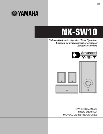 Yamaha NX-SW10, VS-10 Owner's manual Yamaha NX-SW10, VS-10 Owner's manual