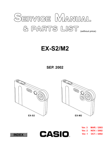 Casio EX-S2/EX-M2 Specification Casio EX-S2/EX-M2 Specification