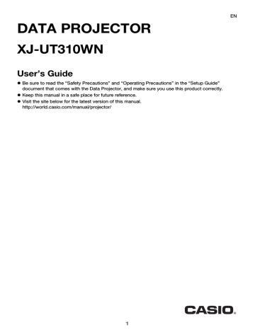 Casio XJ-UT310WN User's Guide Casio XJ-UT310WN User's Guide