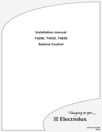 Electrolux T4650 Installation manual Electrolux T4650 Installation manual