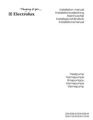 Electrolux R410A Installation Manual Electrolux R410A Installation Manual