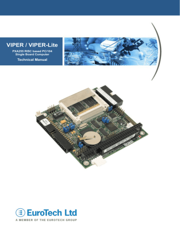 Eurotech VIPER PC/104 Marvell® XScale PXA255� 400 MHz Single Board Computer Technical Manual | Manualzz