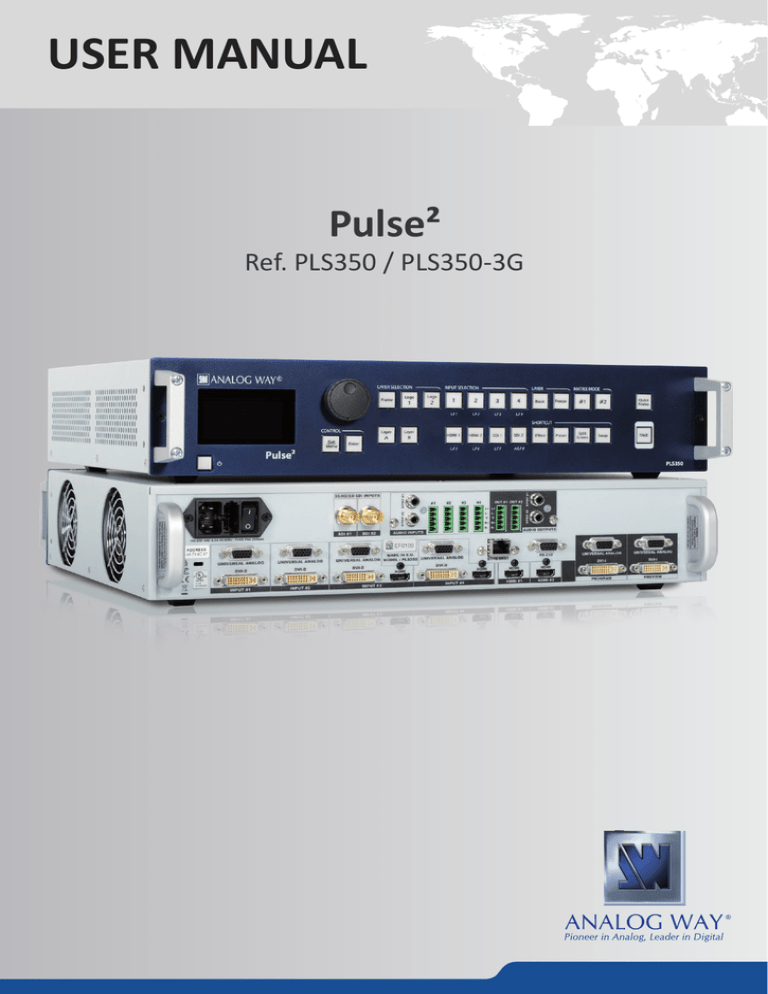 Analog way Pulse User manual Analog way Pulse User manual