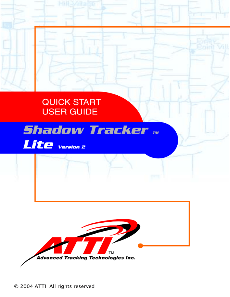 ATTI Shadow Tracke Lite User manual ATTI Shadow Tracke Lite User manual