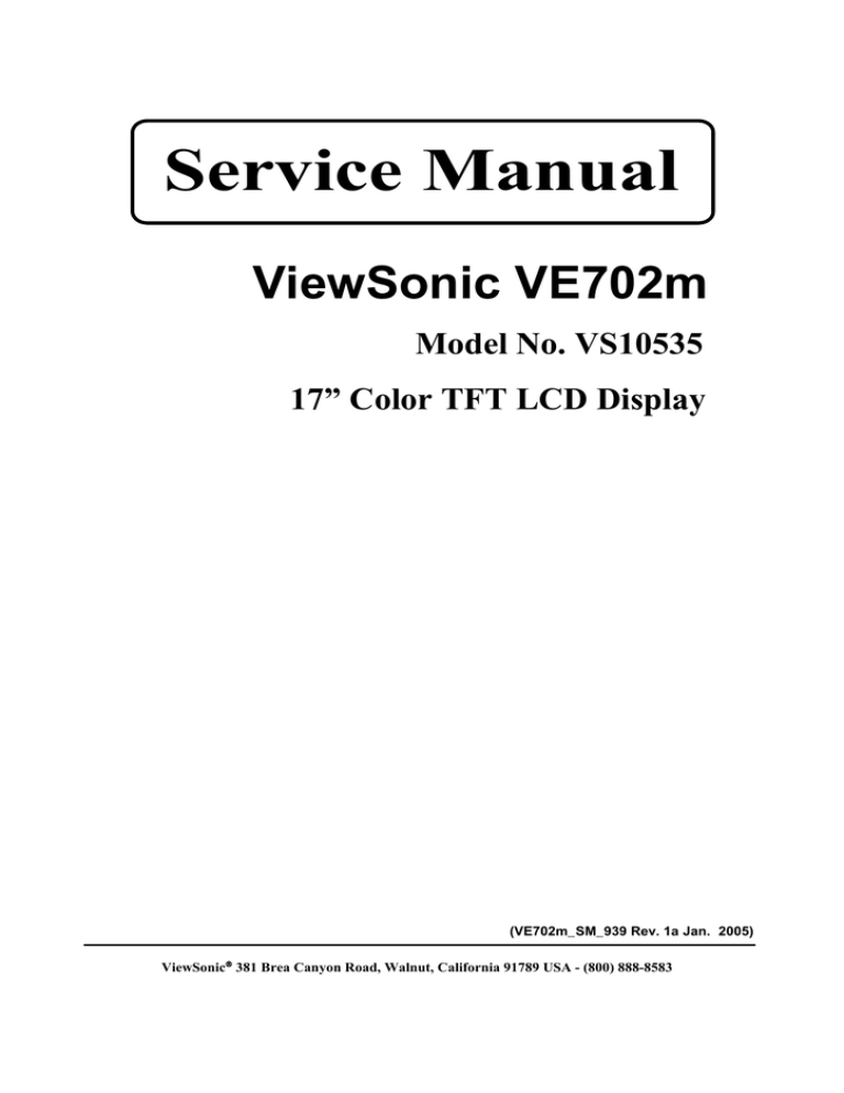 ViewSonic VE702m User manual ViewSonic VE702m User manual