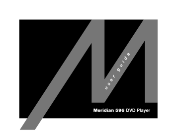 Meridian 596 DVD Player User guide | Manualzz