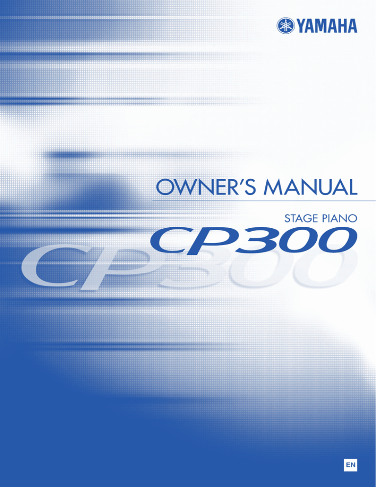 Yamaha CP300, P-300 Owner's manual Yamaha CP300, P-300 Owner's manual