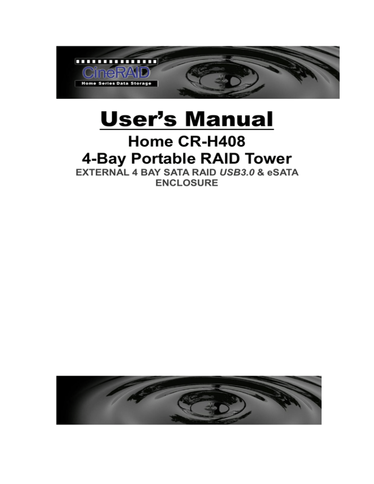 CineRAID CR-H408 User's manual CineRAID CR-H408 User's manual