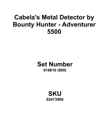 Cabela's | Adventure 5500 | User manual | Cabela`s Metal Detector by Bounty Hunter | Manualzz