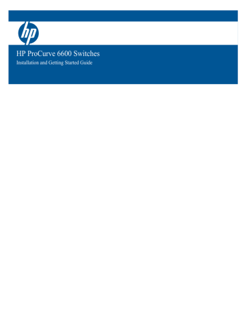 HP HP ProCurve Series 6600 Specification HP HP ProCurve Series 6600 Specification