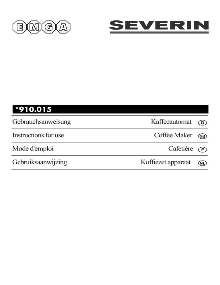 SEVERIN *910.015 User manual SEVERIN *910.015 User manual