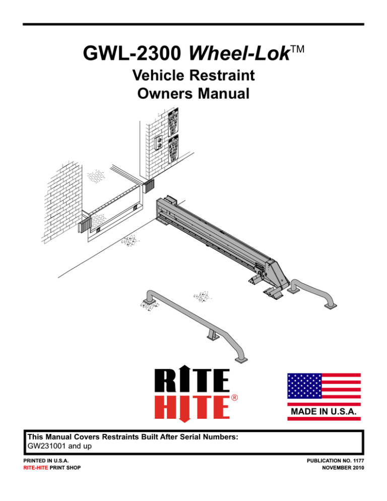 RITE-HITE Wheel-Lok GWL-2300 Owner's manual RITE-HITE Wheel-Lok GWL-2300 Owner's manual
