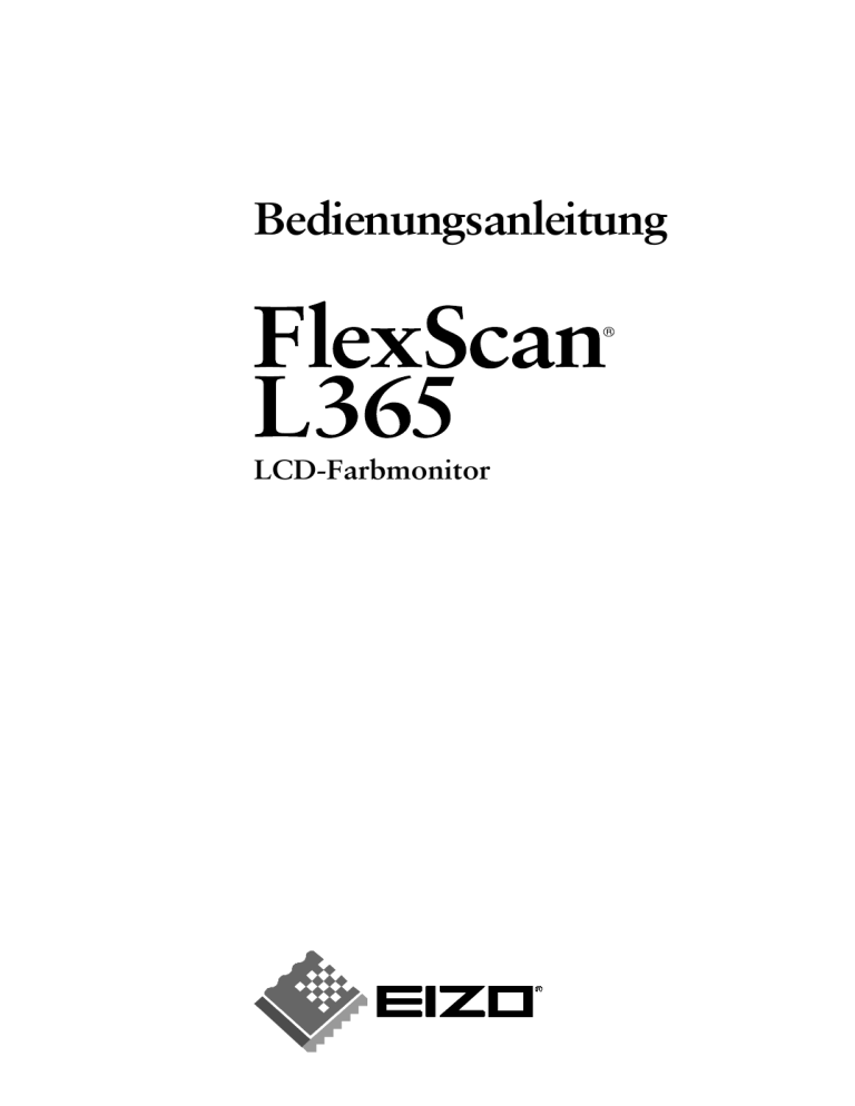 Eizo FLEXSCAN L365 - User manual Eizo FLEXSCAN L365 - User manual