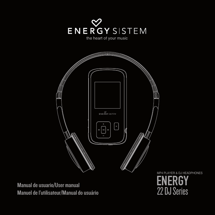 ENERGY SISTEM 22 DJ Series, 2204 DJ, 22 Series User manual ENERGY SISTEM 22 DJ Series, 2204 DJ, 22 Series User manual