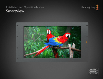 Blackmagicdesign SmartView Duo Installation and Operation Manual | Manualzz Blackmagicdesign SmartView Duo Installation and Operation Manual | Manualzz