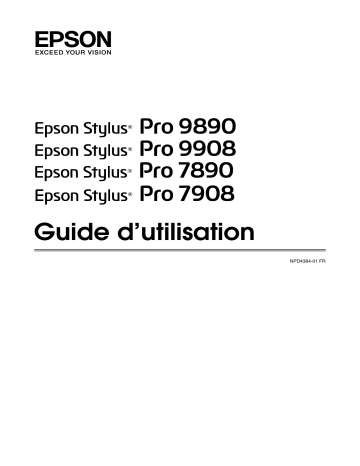 Stylus Pro 9908 | Manuel utilisateur | Epson Stylus Pro7890/9890 | Manualzz