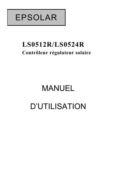 Epsolar LS0512R User manual Epsolar LS0512R User manual