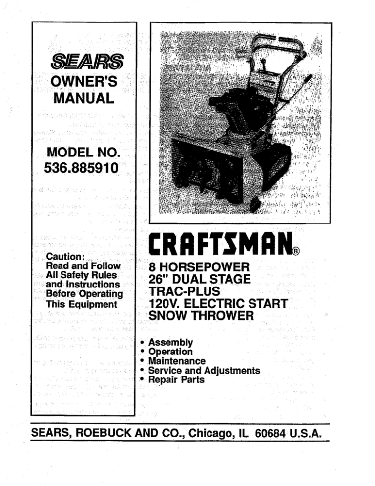 Craftsman 536.885910 Owner`s manual Craftsman 536.885910 Owner`s manual