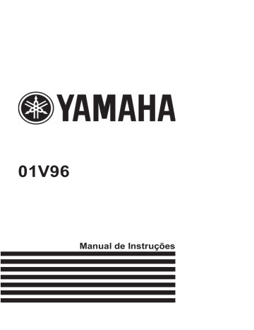 Yamaha | O1V96 | Manual do usuário | Manual de Instruções | Manualzz