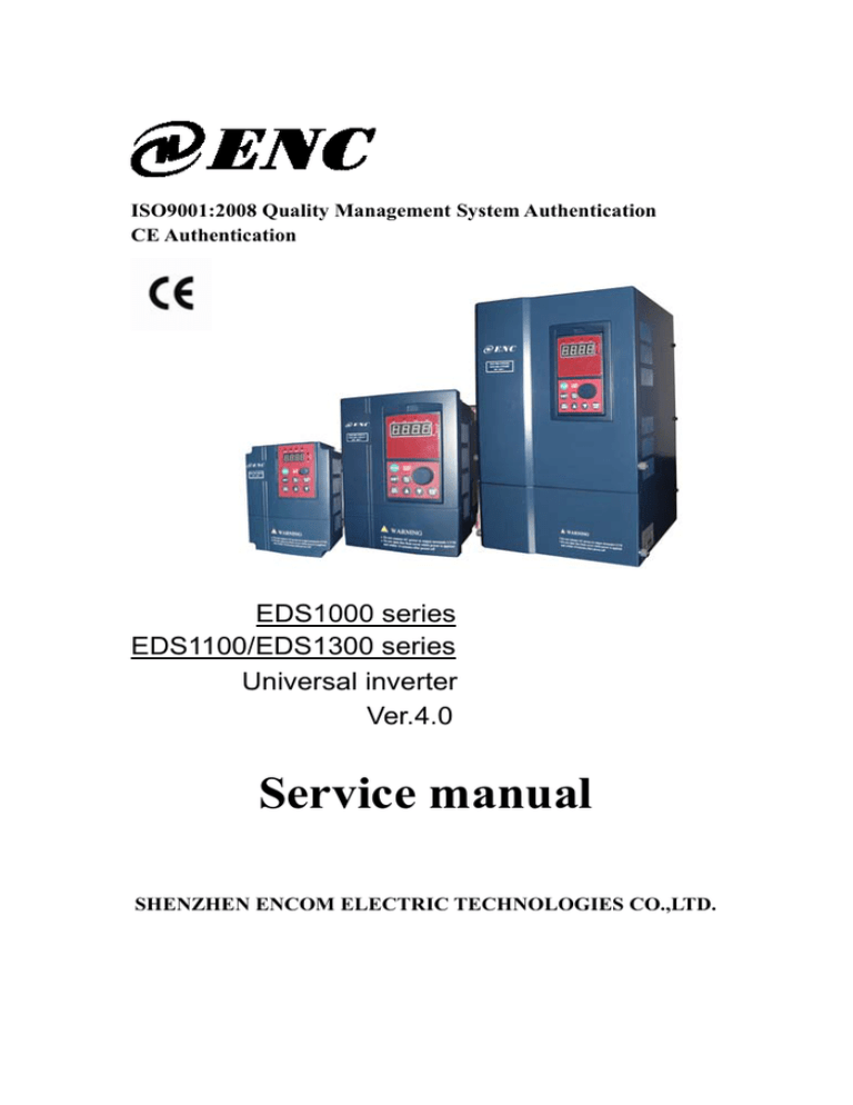 SHENZHEN ENCOM ELECTRIC TECHNOLOGIES CO. EDS1300 series Service manual SHENZHEN ENCOM ELECTRIC TECHNOLOGIES CO. EDS1300 series Service manual