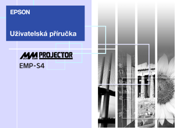 Používateľská príručka | EPSON EMP-S4 Users Guide | Manualzz Používateľská príručka | EPSON EMP-S4 Users Guide | Manualzz