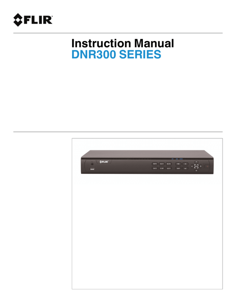 Digimerge DNR300 Series Instruction manual Digimerge DNR300 Series Instruction manual