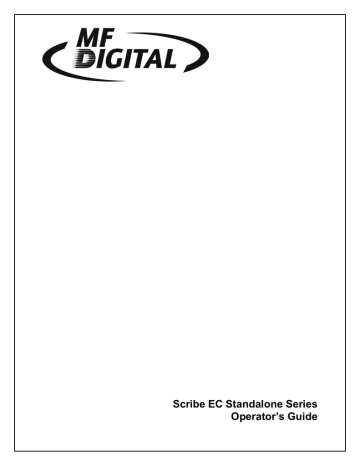 MF DIGITAL Scribe EC Standalone Series Operator's Guide | Manualzz MF DIGITAL Scribe EC Standalone Series Operator's Guide | Manualzz