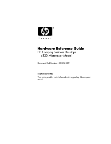 HP Compaq d330 MT Hardware reference guide HP Compaq d330 MT Hardware reference guide