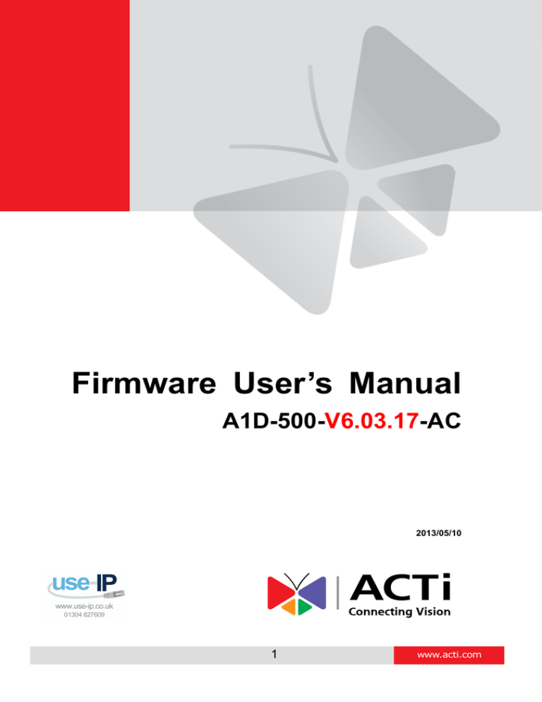 ACTi D42 User`s manual ACTi D42 User`s manual