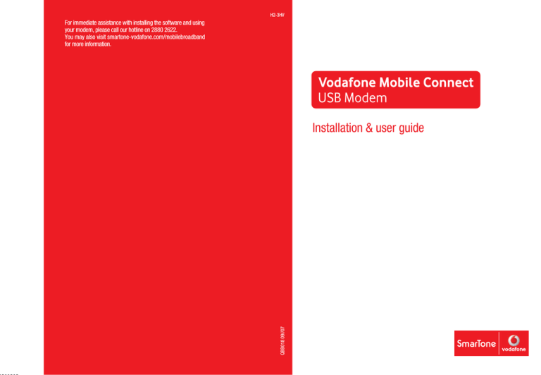 Vodafone USB MODEM User guide Vodafone USB MODEM User guide