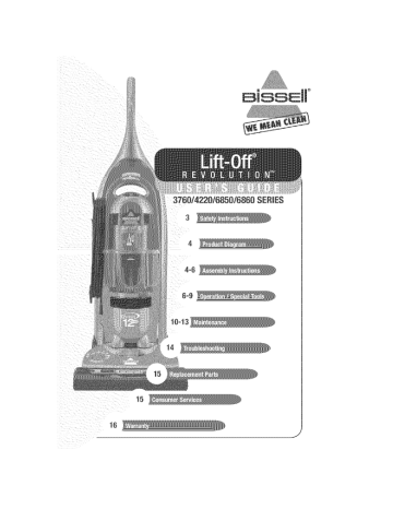 Bissell 3760 Series, 4220 Series, 6850 Series, 6860 Series Operating instructions Bissell 3760 Series, 4220 Series, 6850 Series, 6860 Series Operating instructions