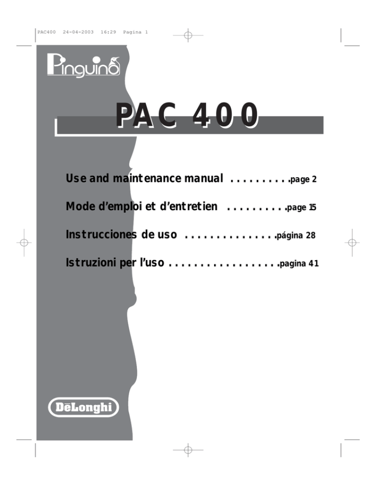 DeLonghi PAC 400 Air Conditioner User Manual DeLonghi PAC 400 Air Conditioner User Manual