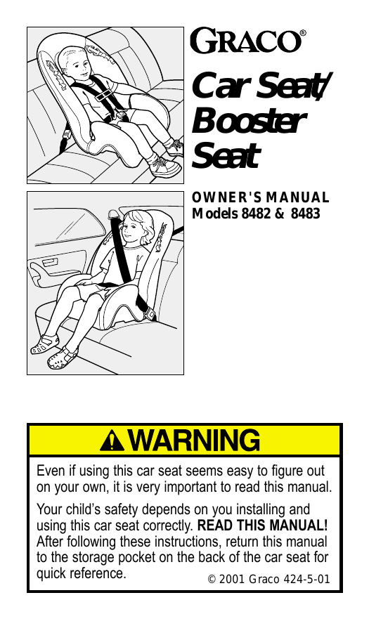 Graco 8474 Car Seat User Manual Graco 8474 Car Seat User Manual